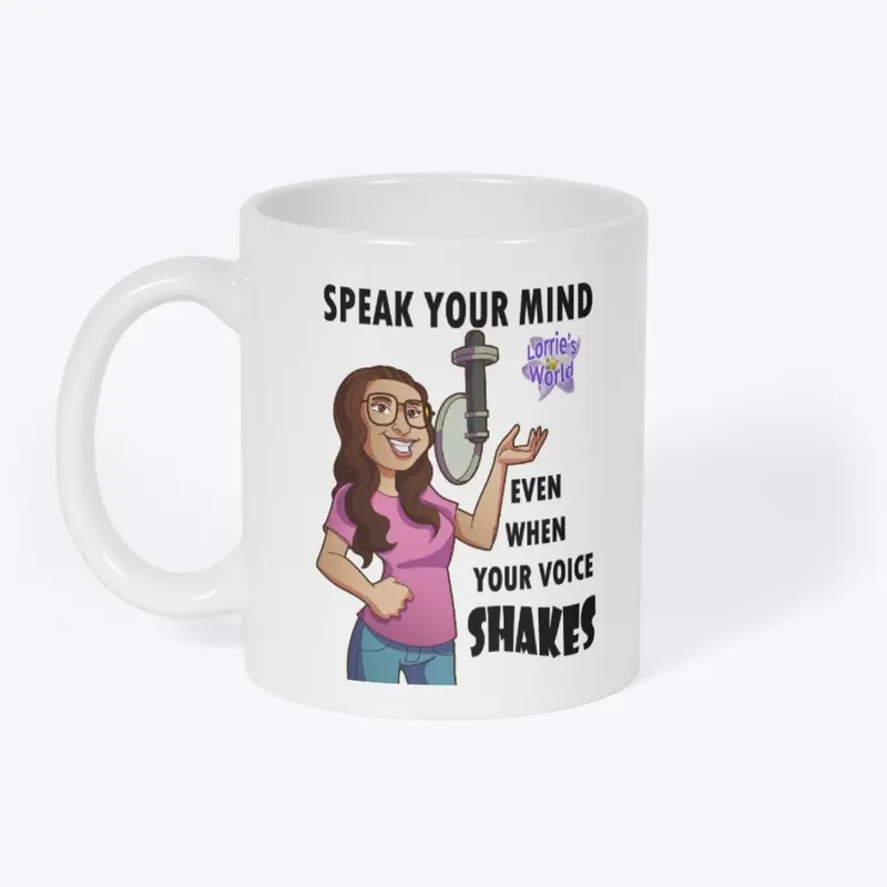 Speak your mind cup